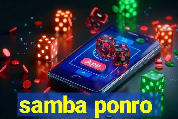 samba ponro